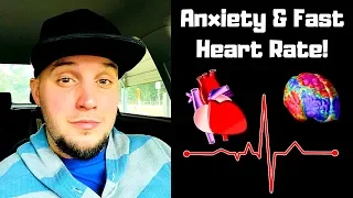 Anxiety & Heart Rate! (My Heart Rate Was Always FAST!)