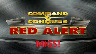 Command and Conquer Red Alert Remastered FFA (Who said I never use Migs?)