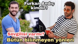 Who is Furkan Andic?  Do you have a lover?  All Unknown Aspects