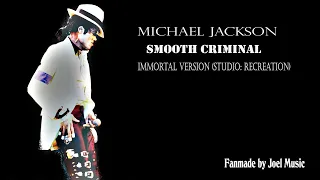 Michael Jackson - Smooth Criminal Immortal Version (Studio: Recreation)