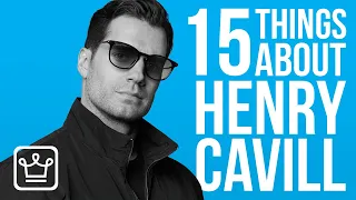 15 Things You Didn’t Know About HENRY CAVILL