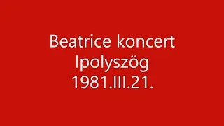 Beatrice koncert Ipolyszög 1981.III.21.