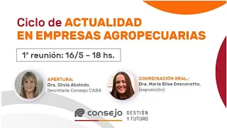 Ref. 2701KV. Ciclo de Actualidad en Empresas Agropecuarias. 1° Reunión 2023.