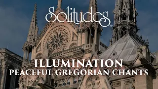 Dan Gibson’s Solitudes - Asperges Me Domine | Illumination: Peaceful Gregorian Chants