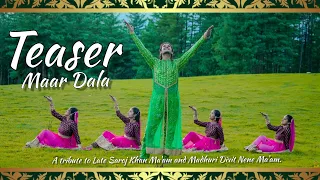 TEASER | Maar Dala | A Dance Tribute | Saroj Khan Ma'am Choreography | #AdityaVardhan
