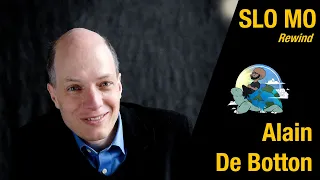 #272: SLO MO REWIND: Alain de Botton on How to Keep your Partner Happy