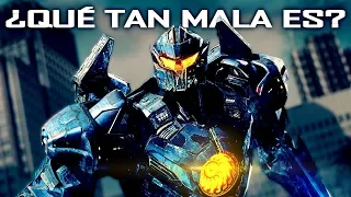 ¿QUÉ TAN MALA ES PACIFIC RIM 2: UPRISING (2018)?