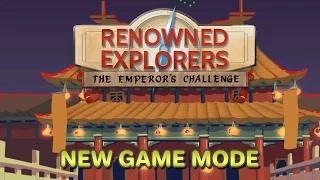 Renowned Explorers The Emperor's Challenge Gameplay - The Emperors Challenge DLC - New Game Mode Ep1