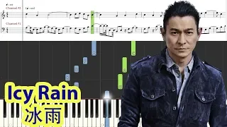 [Piano Tutorial] Icy Rain | 冰雨 - Andy Lau | 劉德華