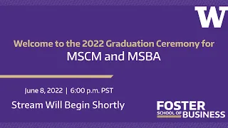 2022 MSBA and MSCM Graduation