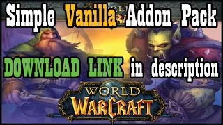 UI/Addon Pack for Vanilla / Classic WoW (Download in description) [ World of Warcraft]