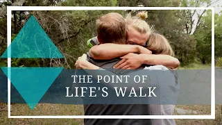 The Point of Life's Walk || Anasazi Foundation