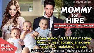 BABAE INALOK NG CEO NA MAGING MOMMY NG MAGIGING ANAK NYA KAPALIT NG MALAKING HALAGA, TRIPLETS PALA?