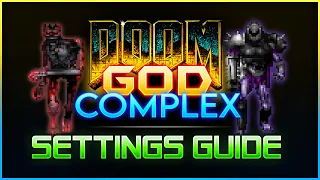 God Complex GZDOOM Settings & Game Guide (1.1)