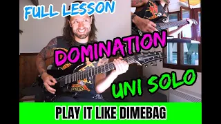 PLAY IT LIKE DIMEBAG #31 🔥 DOMINATION 🔥 Uni Solo Lesson by Attila Voros (Lesson Part)