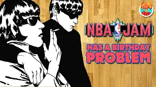 NBA Jam Has a Birthday Problem