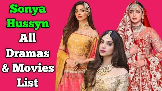 Sonya Hussyn Bukharee All Dramas List || Full Filmography || Pakistani Actress