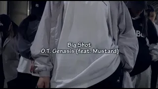 Big Shot - O.T Genasis (feat. Mustard) l Choreo by MING