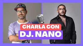 De MADRID al CIELO 👑 | Charla con DJ.NANO 🎤