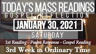 Today's Mass Readings & Gospel Reflection | January 30, 2021 - Saturday (3rd week in O.T.)