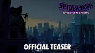 SPIDER-MAN: BEYOND THE SPIDER-VERSE OFFICIAL TEASER (FAN-MADE)