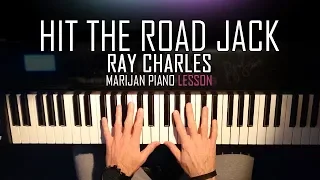 How To Play: Ray Charles - Hit The Road Jack | Piano Tutorial Lesson + Sheets