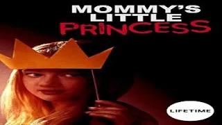 Mommys Little Princess 2019 Trailer