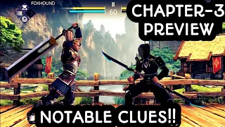 Shadow Fight 3 Chapter-3 Release Preview(Notable Clues)