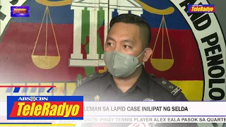 Ikalawang middleman sa Lapid Case inilipat ng selda | TELERADYO BALITA (28 Oct 2022)