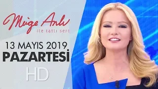 Müge Anlı ile Tatlı Sert 13 Mayıs 2019 | Pazartesi