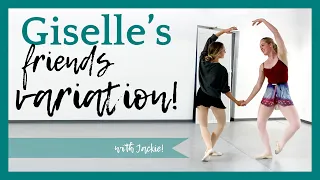 Giselle's Friends Variation - With Jackie! | Broche Ballet