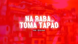 Niack - Na Raba Toma Tapão 2 (Áudio Oficial)