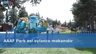 AAAF Park əsl  əyləncə məkanıdır