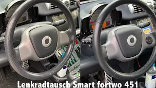 Smart fortwo 451 Lenkradtausch Lankradausbau