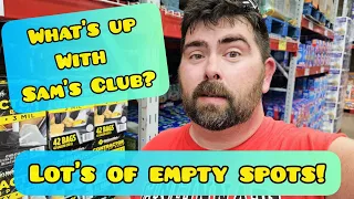 WHAT'S GOING ON WITH SAM'S CLUB? - Empty Shelves Everywhere! - Daily Vlog!
