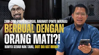 #754 Ustaz Don Buat Kita Menangis Lagi? Barahut Pintu Neraka, Orang Kaya Bercakap Dengan SiMati?