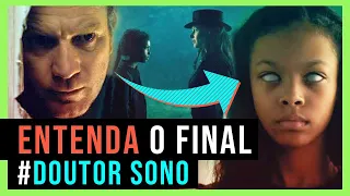 ENTENDA DOUTOR SONO: POR QUE DAN FEZ AQUILO NO FINAL? | ANÁLISE COM SPOILERS