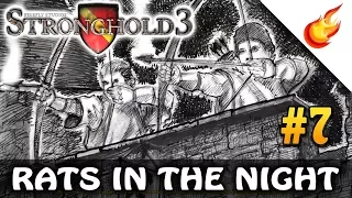 Rats In The Night - STRONGHOLD 3 - Military Campaign (Hard) - CHAPTER 7