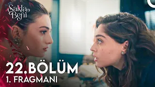 Sakla Beni 22. Bölüm 1. Fragmanı | Aşk İki Kişiliktir