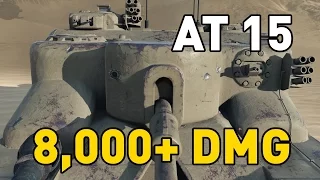 World of Tanks || AT 15 - 8,000+ DMG...