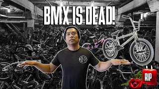 BMX IS DEAD!