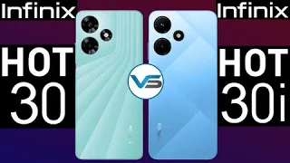 Infinix Hot 30 VS Infinix Hot 30i | Infinix Hot 30i VS Infinix Hot 30 | Infinix Hot 30