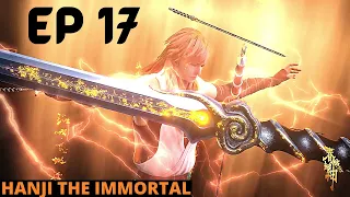 Series Like Soul Land | Hanji The Immortal Episode 17 in hindi