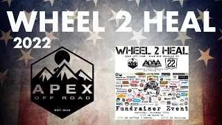 WHEEL 2 HEAL 2022 by APEX OFF-ROAD & MISSION 22 - AOAA | Anthracite Outdoor Adventure Area | Part 1