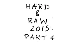 Best of Rawstyle 2015 "Hard and Raw Part 4"