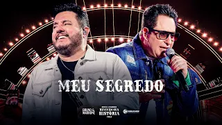 Bruno & Marrone - Meu Segredo (Clipe Oficial)