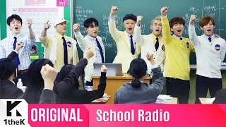 [SCHOOL RADIO(스쿨라디오)] BTOB(비투비) _ 봄날의 기억(Remember that) [SUB]