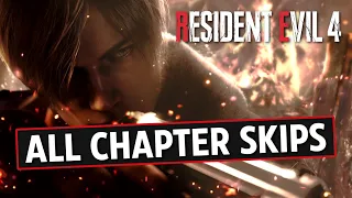 All Chapter Skips & Shortcuts (1,6,7,8,9,11,12,14,15) - Resident Evil 4 Remake