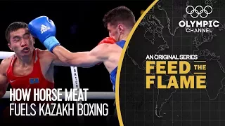 Kazakh Boxing and Culture Share the Importance of Horse Meat | Feed The Flame