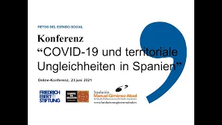 Konferenz: "COVID 19 und territoriale Ungleichheiten in Spanien".